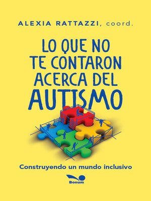 cover image of Lo que no te contaron acerca del autismo